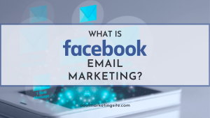 Facebook Email Marketing
